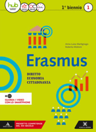 Erasmus. Diritto, economia, cittadinanza. Per gli Ist. tecnici e professionali. Con e-book...