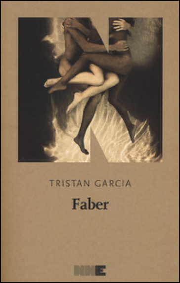 Faber - Tristan Garcia