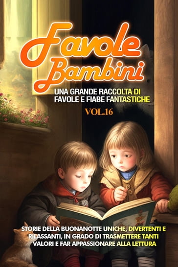 Favole per Bambini - Storie Meravigliose - eBook - Mondadori Store