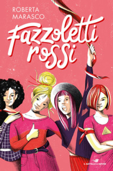 Fazzoletti rossi - Roberta Marasco - Libro - Mondadori Store