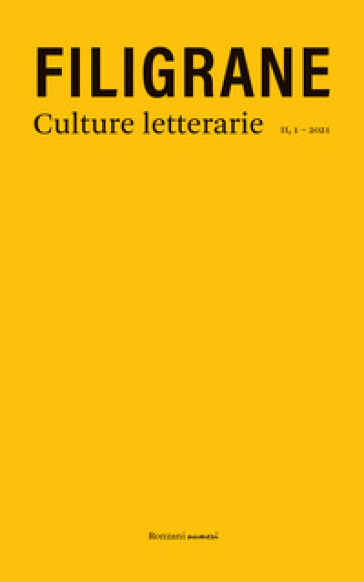 Filigrane. Culture letterarie (2021). Vol. 1: Città e confini