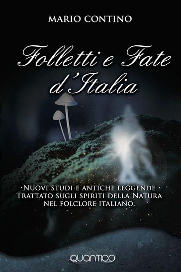Folletti e Fate d'Italia - Mario Contino - eBook - Mondadori Store