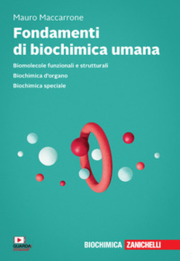 Fondamenti di biochimica umana. Con e-cook - Mauro Maccarrone - Libro -  Mondadori Store