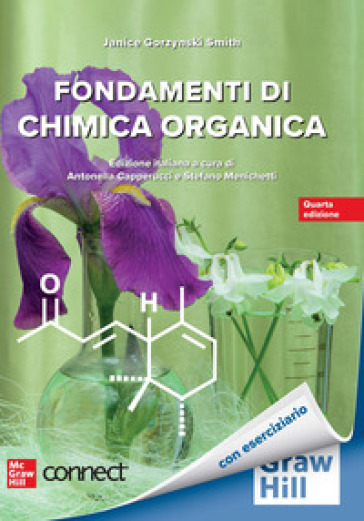 Fondamenti di chimica organica. Con Smartboook. Con connect - Janice  Gorzynski Smith - Libro - Mondadori Store
