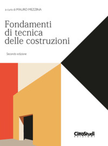 Fondamenti di tecnica delle costruzioni