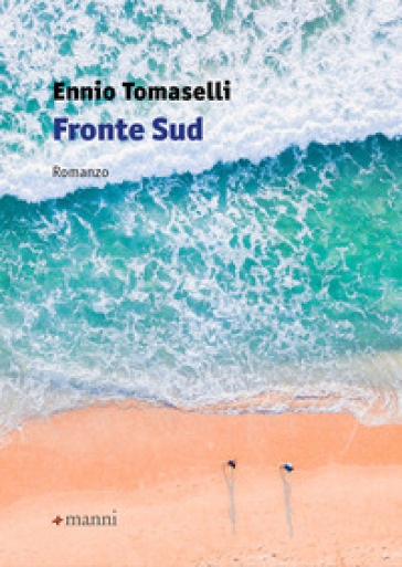 Fronte Sud - Ennio Tomaselli - Libro - Mondadori Store