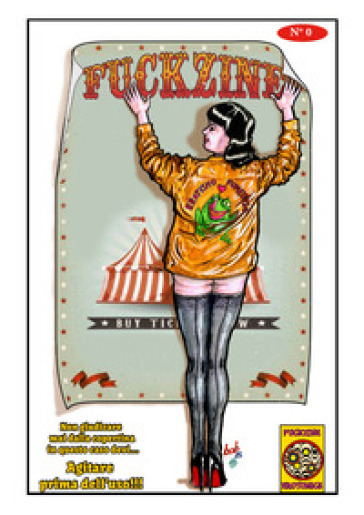 Fuckzine. Agitare prima dell'uso. Vol. 0 - Tonia Gentile