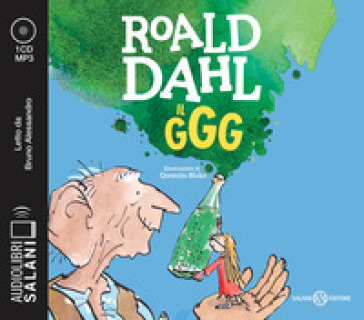 Il GGG letto da Bruno Alessandro. Audiolibro. CD Audio formato MP3 - Roald  Dahl - Libro - Mondadori Store