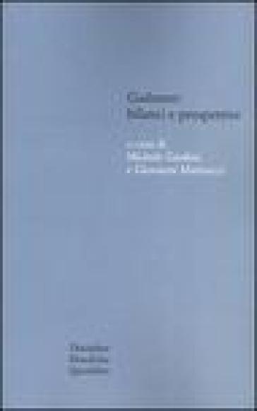 Gadamer: bilanci e prospettive. Atti del Convegno svolto in collaborazione con l'Istituto...