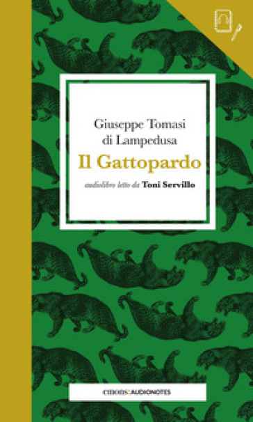 Il Gattopardo letto da Toni Servillo. Con audiolibro - Giuseppe Tomasi di  Lampedusa - Libro - Mondadori Store