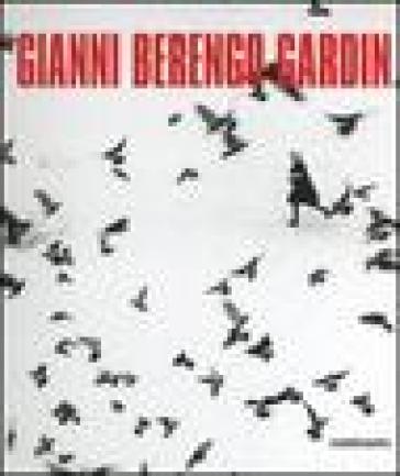 Gianni Berengo Gardin - Gianni Berengo Gardin - Libro - Mondadori Store