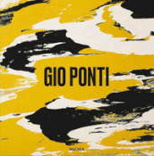 Gio Ponti. Ediz. inglese