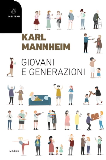 Giovani e generazioni - Karl Mannheim