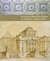 Giovanni Battista Borra da Palmira a Racconigi
