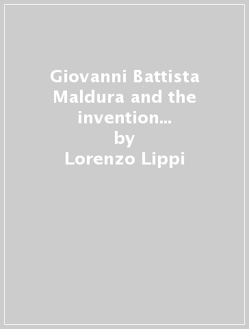 Giovanni Battista Maldura and the invention of the roman mandolin - Lorenzo  Lippi, Donatella Melini - Libro - Mondadori Store