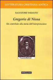 Gregorio di Nissa. Un contributo alla storia dell interpretazione