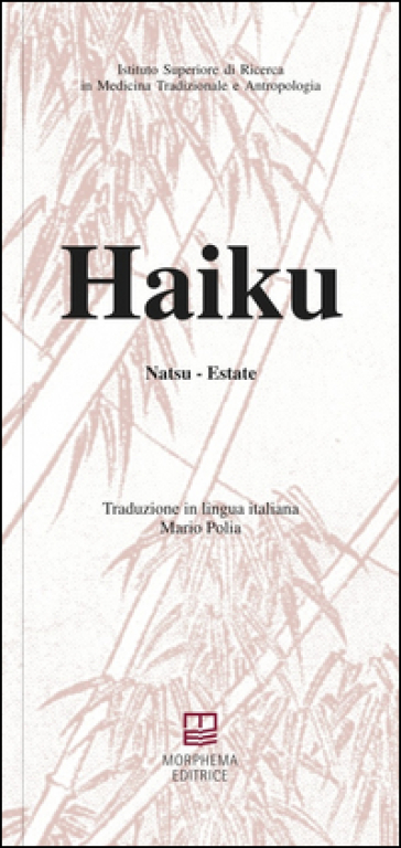 Haiku. Natsu. Estate