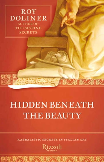 Hidden Beneath the Beauty - Roy Doliner - eBook - Mondadori Store