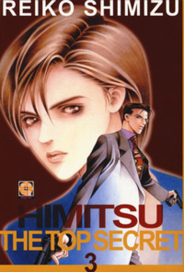 Himitsu. The top secret. Vol. 3 - Reiko Shimizu