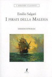 I pirati della Malesia. Ediz. integrale