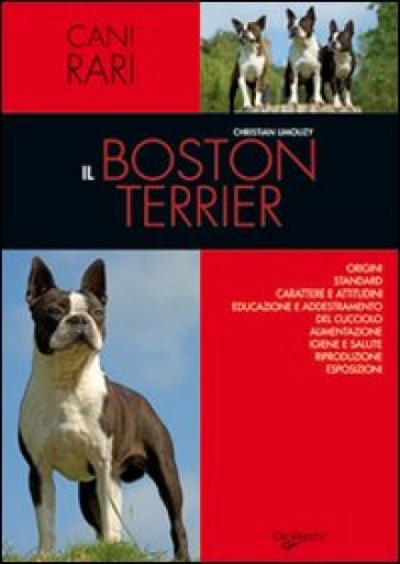Il Boston terrier - Christian Limouzy