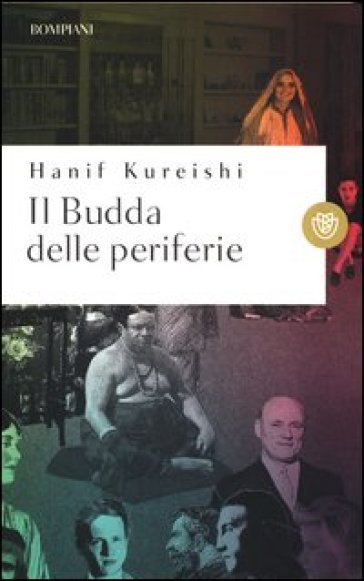 Il Budda delle periferie - Hanif Kureishi