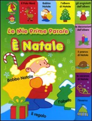 Il Natale. Ediz. illustrata