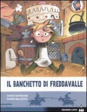 Il banchetto di Freddavalle