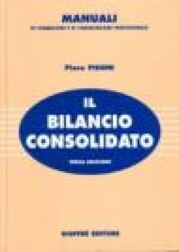 Il bilancio consolidato - Piero Pisoni - Libro - Mondadori Store