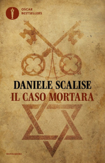 Il caso Mortara - Daniele Scalise - Libro - Mondadori Store