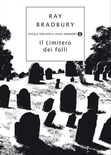 Il cimitero dei folli - Ray Bradbury