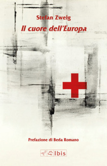 Il cuore dell'Europa - Stefan Zweig