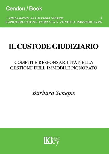 Il custode giudiziario - Barbara Schepis - eBook - Mondadori Store