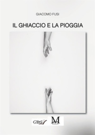 Il ghiaccio e la pioggia