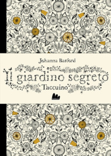 Il giardino segreto. Taccuino