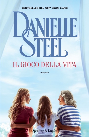 Il gioco della vita - Danielle Steel - Libro - Mondadori Store