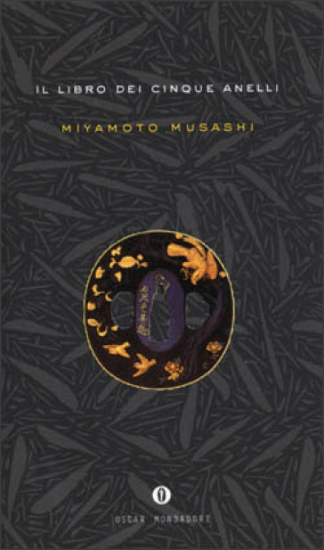 Il libro dei cinque anelli - Musashi Miyamoto - Libro - Mondadori Store