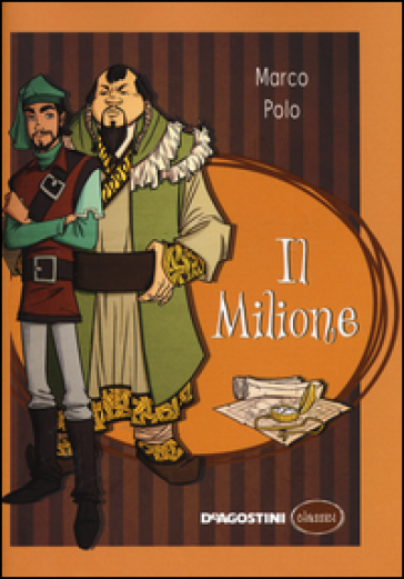 Il milione - Marco Polo - Libro - Mondadori Store