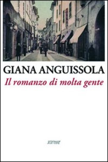 Il romanzo di molta gente