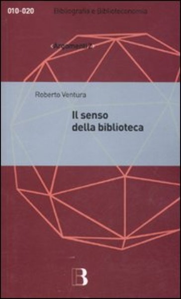 Il senso della biblioteca - Roberto Ventura