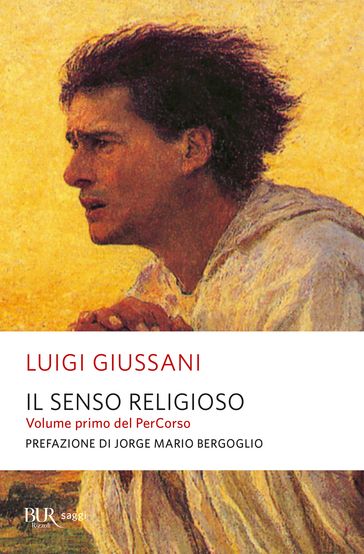 Il senso religioso - Luigi Giussani