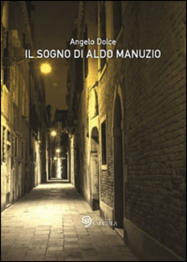 Il sogno di Aldo Manuzio