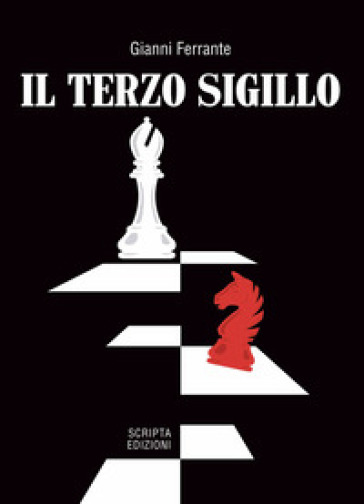 Il terzo sigillo - Gianni Ferrante