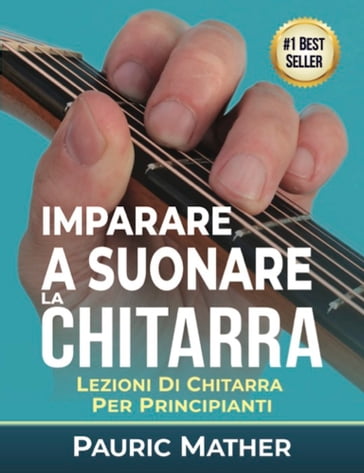 Imparare A Suonare La Chitarra - Pauric Mather - eBook - Mondadori Store