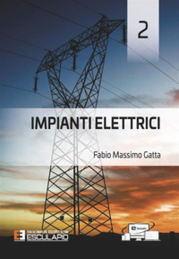 Impianti elettrici. 2.