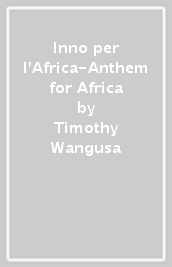 Inno per l Africa-Anthem for Africa