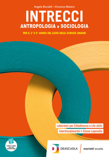 Intrecci. Antropologia e sociologia. Per la 3ª e 4ª classe del Liceo delle scienze umane. Con e-book. Con espansione online