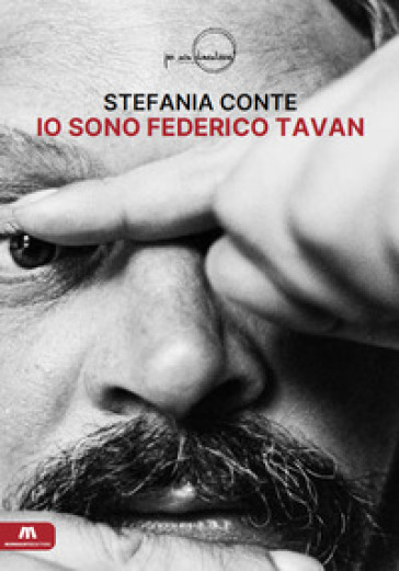 Io sono Federico Tavan - Stefania Conte - Libro - Mondadori Store