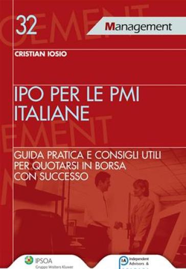 Ipo per le PMI italiane - Cristian Iosio - Libro - Mondadori Store