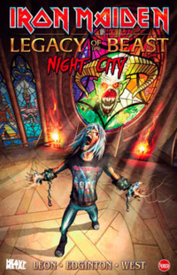 Iron Maiden. Legacy of the Beast. Vol. 2: Night city - Llexi Leon - Ian Edginton